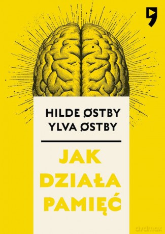 Ja działa pamięć - Hilde Ostby, Ylva Ostby [KSIĄŻKA]