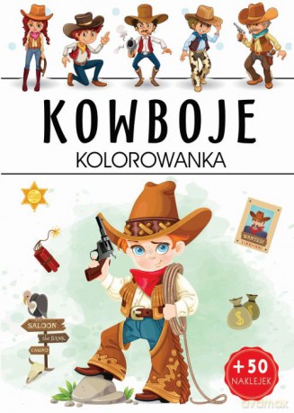 Kowboje. Kolorowanka [KSIĄŻKA]