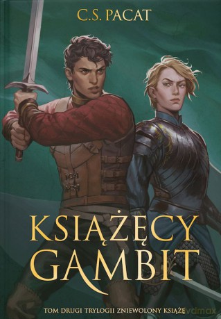 Książęcy gambit. Zniewolony książę (Tom 2) (ilustrowane brzegi) - C.S. Pacat [KSIĄŻKA]