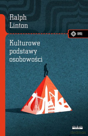 Kulturowe podstawy osobowości - Ralph Linton [KSIĄŻKA]