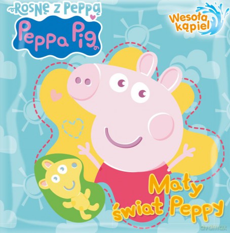 Mały świat Peppy. Świnka Peppa. Wesoła kąpiel [KSIĄŻKA]