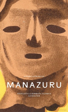 Manazuru - Hiromi Kawakami [KSIĄŻKA]
