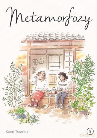 Metamorfozy (Tom 5) - Kaori Tsurutani [KOMIKS]
