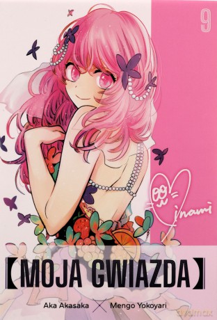Moja gwiazda (Tom 9) - Aka Akasaka, Mengo Yokoyari [KOMIKS]