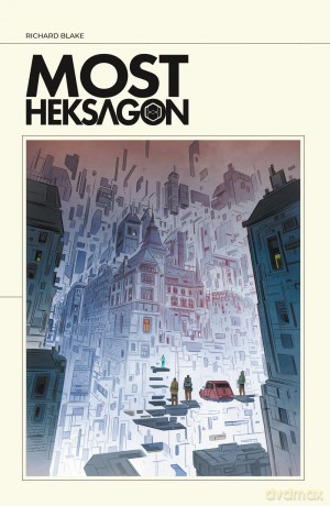 Most Heksagon - Richard Blake [KOMIKS]