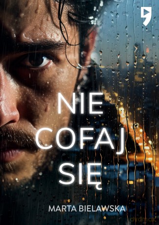 Nie cofaj się - Marta Bielawska [KSIĄŻKA]
