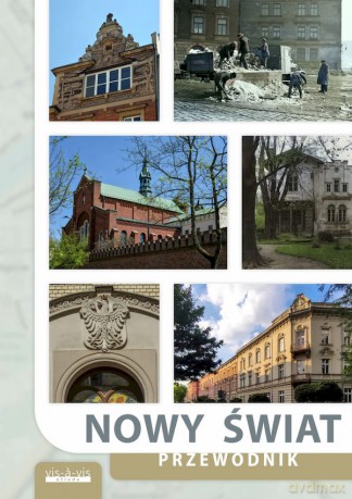Nowy Świat. Przewodnik [KSIĄŻKA]