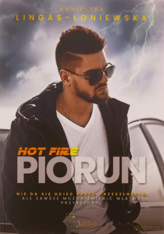 Piorun. Hot Fire (Tom 2) - Agnieszka Lingas-Łoniewska [KSIĄŻKA]