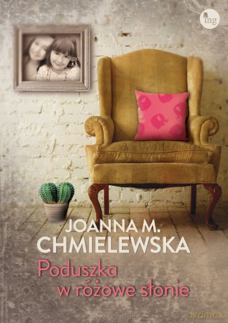 Poduszka w różowe słonie - Joanna M.Chmielewska [KSIĄŻKA]