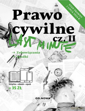 Prawo cywilne 2024 część 2. Last Minute - Bogusław Gąszcz, Anna Talaga [KSIĄŻKA]