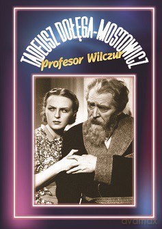 Profesor Wilczur - Tadeusz Dołęga-Mostowicz [KSIĄŻKA]