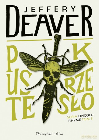 Puste krzesło. Lincoln Rhyme (Tom 3) - Jeffery Deaver [KSIĄŻKA]