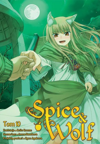 Spice and Wolf (Tom 10) - Keito Koume, Isuna Hasekura [KOMIKS]