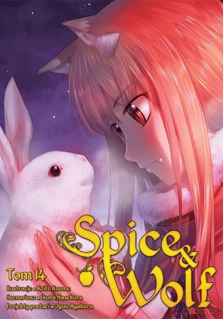 Spice and Wolf (Tom 14) - Keito Koume, Isuna Hasekura [KOMIKS]