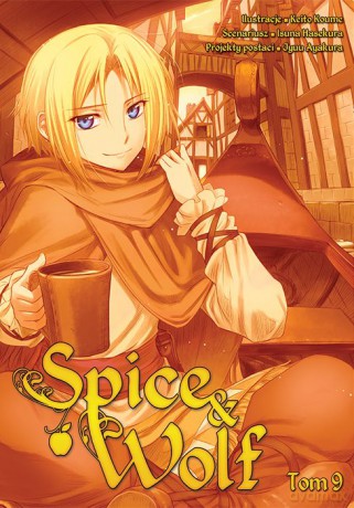 Spice and Wolf (Tom 9) - Keito Koume, Isuna Hasekura [KOMIKS]