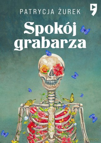Spokój grabarza - Patrycja Żurek [KSIĄŻKA]