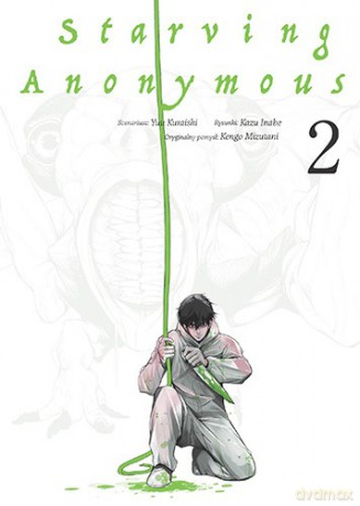 Starving Anonymous (Tom 2) - Yuu Kuraishi [KOMIKS]