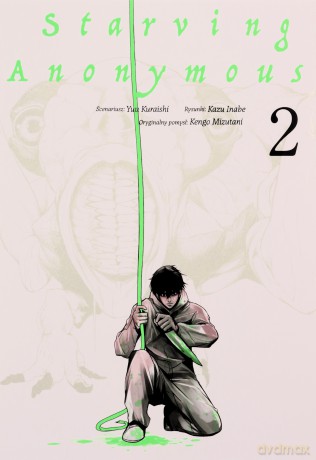 Starving Anonymous (Tom 2) - Yuu Kuraishi [KOMIKS]