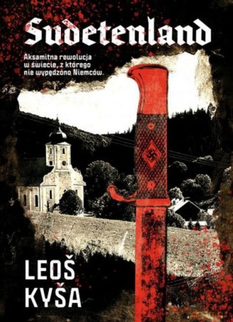 Sudetenland - Leos Kysa [KSIĄŻKA]