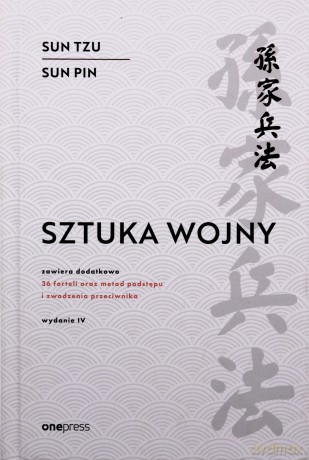 Sztuka wojny - Sun Tzu, Sun Pin, Sun Pin, Ralph D. Sawyer (Translator) [KSIĄŻKA]