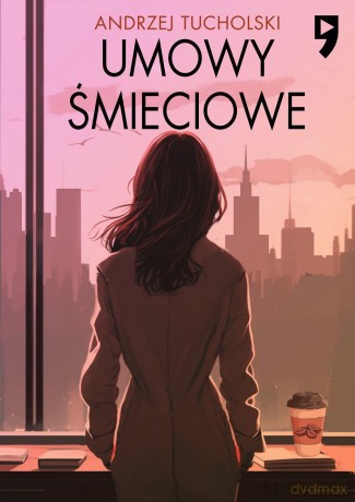 Umowy śmieciowe - Andrzej Tucholski [KSIĄŻKA]