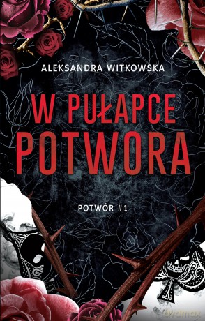 W pułapce Potwora - Aleksandra Witkowska [KSIĄŻKA]
