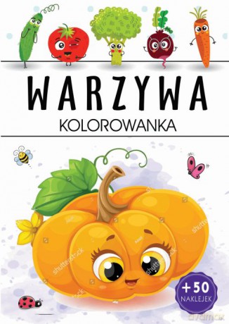 Warzywa. Kolorowanka [KSIĄŻKA]