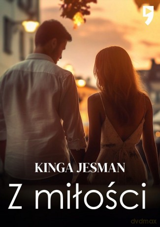 Z miłości - Kinga Jesman [KSIĄŻKA]