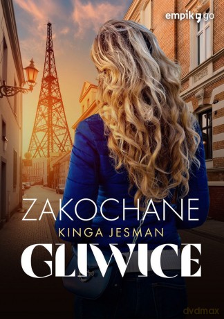Zakochane Gliwice - Kinga Jesman [KSIĄŻKA]