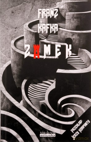 Zamek - Franz Kafka [KSIĄŻKA]