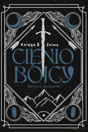 Żniwa. Cieniobójcy (Tom 2) - Mateusz Żuchowski [KSIĄŻKA]