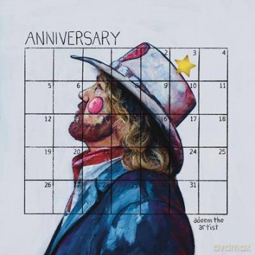 Adeem the Artist: Anniversary (digipack) [CD]