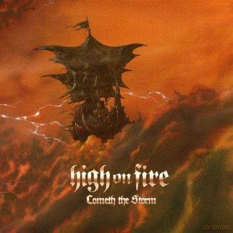 High On Fire: Cometh The Storm [2xWinyl]