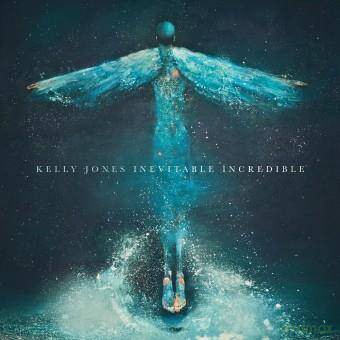Kelly Jones: Inevitable Incredible (digibook) [CD]