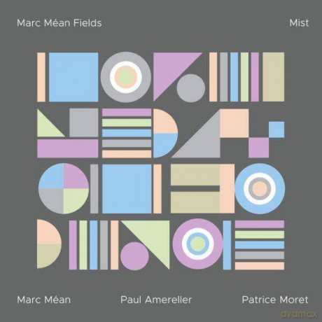 Marc Méan Fields: Mist [Winyl]