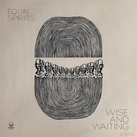 Equal Spirits: Wise and Waiting (digipack) [CD]