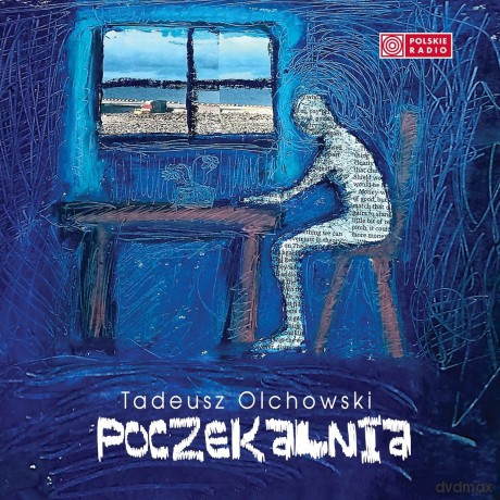 Tadeusz Olchowski: Poczekalnia [CD]
