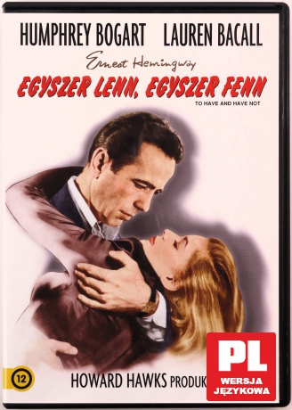 Mieć i nie mieć [DVD]