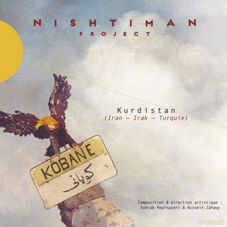 Nishtiman Project: Kobane (digipack) [CD]