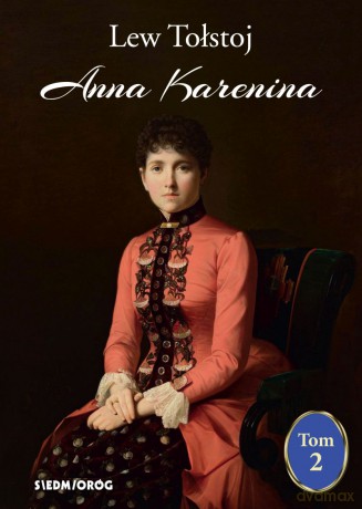Anna Karenina (Tom 2) - Lew Tołstoj [KSIĄŻKA]