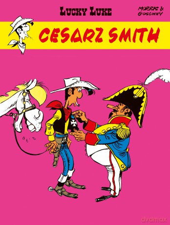 Cesarz Smith. Lucky Luke (Tom 13) - René Goscinny [KOMIKS]