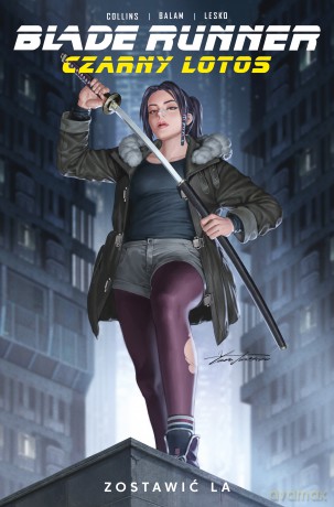 Czarny Lotos. Zostawić LA. Blade Runner (Tom 1) [KOMIKS]