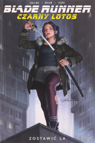 Czarny Lotos. Zostawić LA. Blade Runner (Tom 1) [KOMIKS]