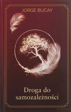 Droga do samozależności - Jorge Bucay [KSIĄŻKA]