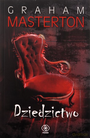Dziedzictwo - Graham Masterton [KSIĄŻKA]
