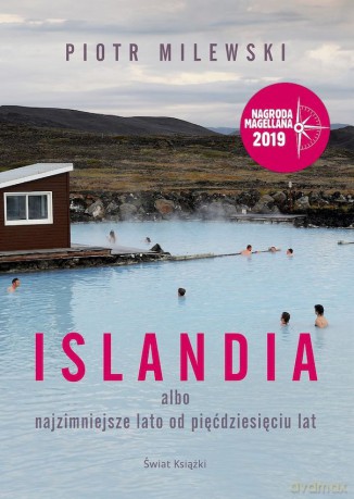Islandia - Piotr Milewski [KSIĄŻKA]