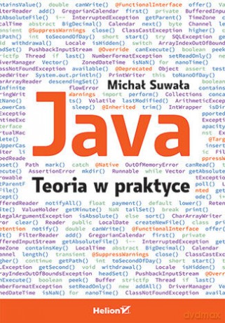 Java. Teoria w praktyce - Michał Suwała [KSIĄŻKA]