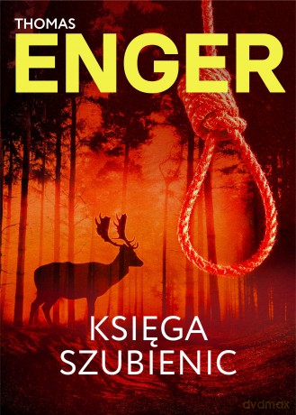 Księga szubienic - Thomas Enger [KSIĄŻKA]