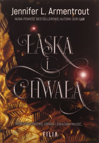 Łaska i chwała - Jennifer L. Armentrout [KSIĄŻKA]