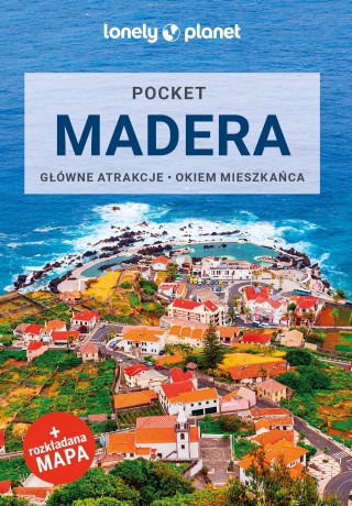 Madera. Lonely planet [KSIĄŻKA]